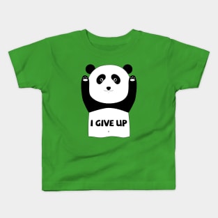 Cute panda I give up Kids T-Shirt